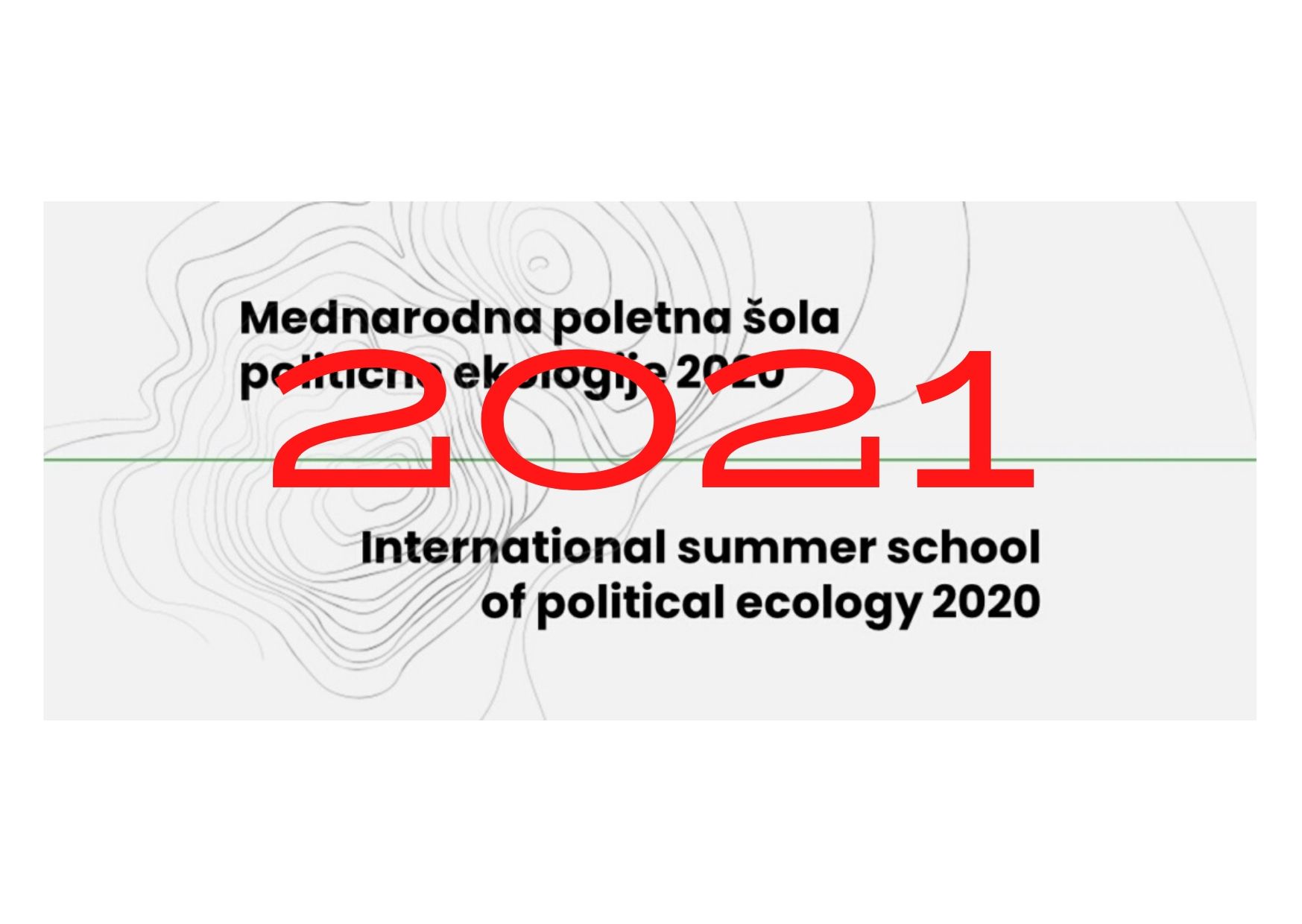 Prestavljena Mednarodna poletna šola politične ekologije
